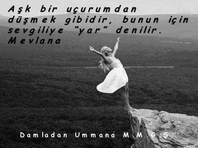 Mevlana Yar aşk.
