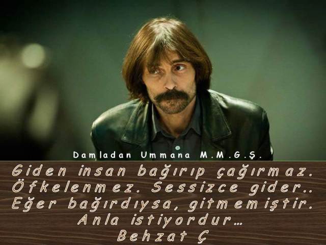 behzat ç anla istiyordur